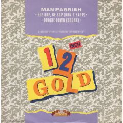 Man Parrish - Man Parrish - Hip Hop Be Bop / Boogie Down - Old Gold