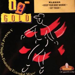 Kleeer - Kleeer - Keeep Your Body Working / Get Tough - Old Gold