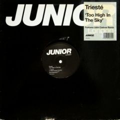 Triesté - Triesté - Too High In The Sky - Junior London