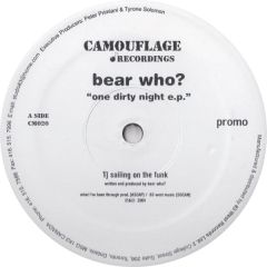 Bear Who? - Bear Who? - One Dirty Night EP - Camouflage