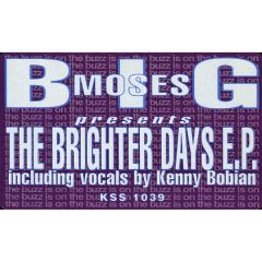 Big Moses - Big Moses - The Brighter Days EP - King Street
