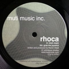 Rhoca - Rhoca - Mish Mash - Muti Music