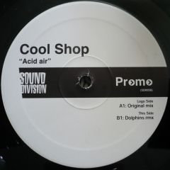 Cool Shop - Cool Shop - Acid Air - Sound Division