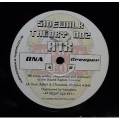 A1X - A1X - DNA / Creeper - Sidewalk Theory