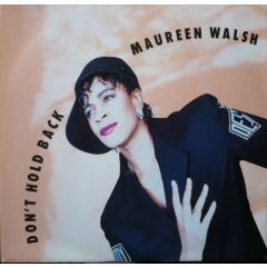 Maureen Walsh - Maureen Walsh - Don't Hold Back - Urban