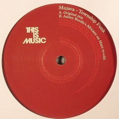 Mujava - Mujava - Township Funk - This Is Music