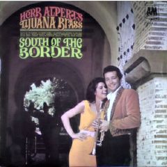 Herb Alpert's Tijuana Brass - Herb Alpert's Tijuana Brass - South Of The Border - A&M Records