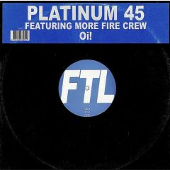 Platinum 45 Ft More Fire Crew - Platinum 45 Ft More Fire Crew - OI! - FTL