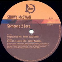 Snowy Mcewan - Snowy Mcewan - Someone 2 Love - Sfere