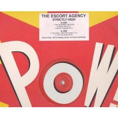 The Escort Agency - The Escort Agency - Strictly High - Pow!