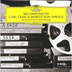 Carl Craig & Moritz Von Oswald - Carl Craig & Moritz Von Oswald - ReComposed - Deutsche Grammophon