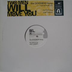 Two Men Will Move You - Two Men Will Move You - The Goodbye Thing - Rugged Recordings