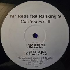Mr Reds - Mr Reds - Can You Feel It (Orig & Remix) - Ice Cream