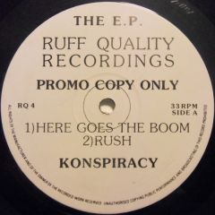 Konspiracy - Konspiracy - The E.P. - Ruff Quality Recordings