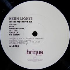 Neon Lights - Neon Lights - All In My Mind EP - Brique Rouge