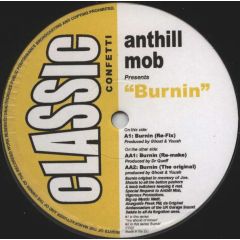 Anthill Mob - Anthill Mob - Burnin - Classic Confetti