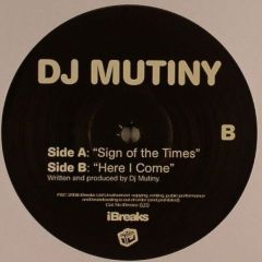 DJ Mutiny - DJ Mutiny - Sign Of The Times - Ibreaks