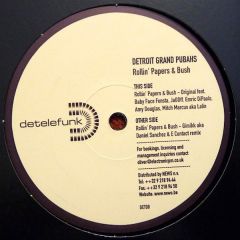 Detroit Grand Pubahs - Detroit Grand Pubahs - Rollin' Papers & Bush - Detelefunk 8