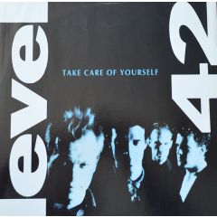 Level 42 - Level 42 - Take Care Of Yourself - Polydor