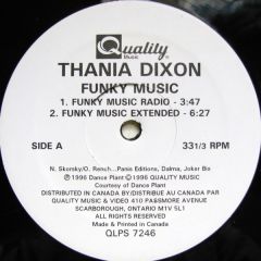 Thania Dixon / Oz - Thania Dixon / Oz - Funky Music / Love Is All Around - 	Quality Music