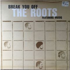 The Roots - The Roots - Break You Off - MCA
