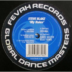 Steve Blake - Steve Blake - My Rules - Fevah Records