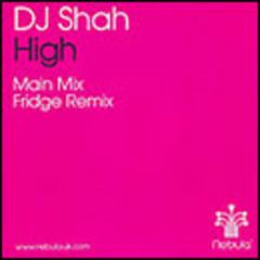 DJ Shah - DJ Shah - High - Nebula