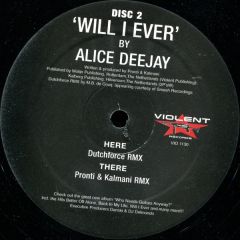 Alice Deejay - Alice Deejay - Will I Ever (Disc 2) - Violent
