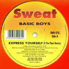 Basic Boys - Basic Boys - Express Yourself - Sweat