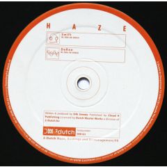 Haze - Haze - Swift - Dutch Master Works