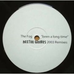 The Fog - The Fog - Been A Long Time (2003 Remix) - Hoxton