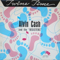 Alvin Cash & The Registers - Alvin Cash & The Registers - Twine Time - Mar-V-Lus