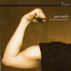 Pro-Tech - Pro-Tech - Dominating Power - Pulse