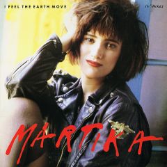 Martika - Martika - I Feel The Earth Move - Columbia