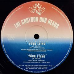 The Croydon Dub Heads - The Croydon Dub Heads - Your Lying (Remixes) - Well Built