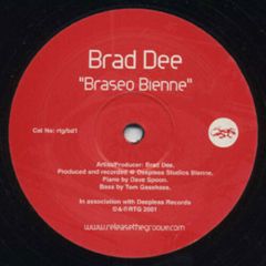 Brad Dee - Brad Dee - Braseo Bienne - Deepless Records