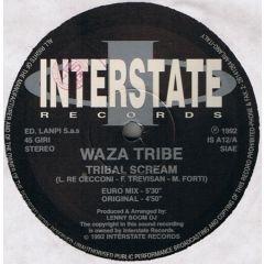 Waza Tribe - Waza Tribe - Tribal Scream - Interstate