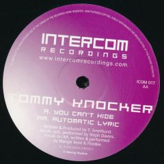 Tommy Knocker - Tommy Knocker - You Can't Hide - Intercom