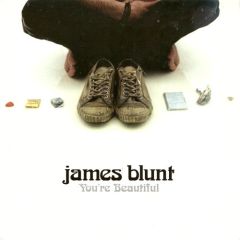 James Blunt - James Blunt - You're Beautiful - Atlantic