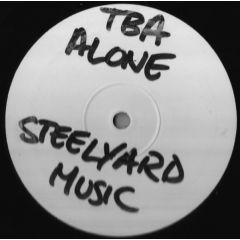 TBA  - TBA  - Alone - Steel Yard