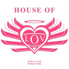 Rype N' Flob - Rype N' Flob - Into You - House Of Lov