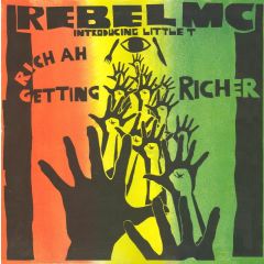 Rebel MC - Rebel MC - Rich Ah Getting Richer - Tribal Bass