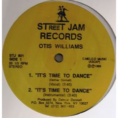 Otis Williams - Otis Williams - It's Time To Dance - Street Jam Records