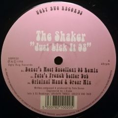 The Shaker - The Shaker - Just Lick It 98 - Ugly Bug Records