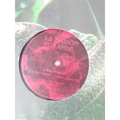 L&G Project - L&G Project - It's So Good - La Maison Grande
