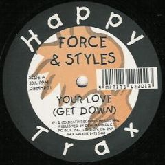 Force & Styles - Force & Styles - Your Love - Happy Trax