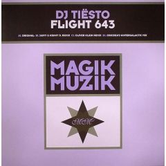 DJ Tiesto - DJ Tiesto - Flight 643 - Magik Muzik