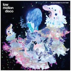 Low Motion Disco - Low Motion Disco - The Low Murderer Is Out At Night - Eskimo