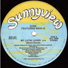 Q-Pid Feat Nikki Q - Q-Pid Feat Nikki Q - My Latin Lover - Sunnyview