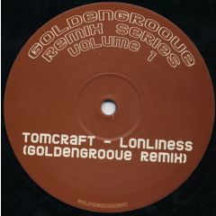 Tomcraft - Tomcraft - Loneliness (Electro Mix) - Golden Groove 1